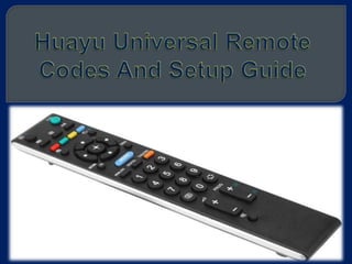 Huayu universal remote codes and setup guide | PPT