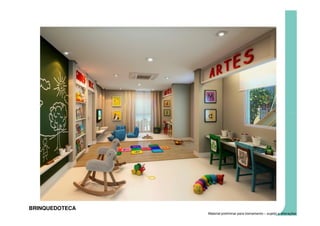 BRINQUEDOTECA
                Material preliminar para treinamento – sujeito a alterações
 