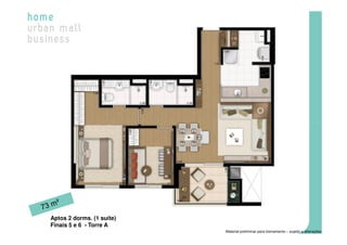 Aptos 2 dorms. (1 suíte)
Finais 5 e 6 - Torre A
                           Material preliminar para treinamento – sujeito a alterações
 
