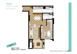 Aptos 1 dorm.
Finais 11 e 12 - Torre B
                           Material preliminar para treinamento – sujeito a alterações
 
