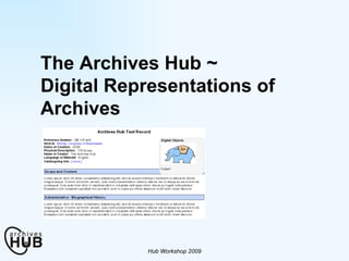 The Archives Hub ~ Digital Representations of Archives 