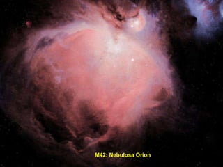 M42: Nebulosa Orion 