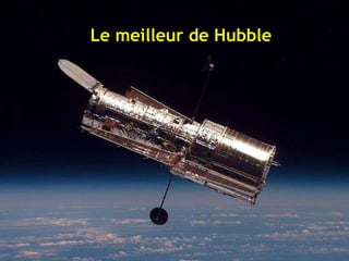 Le meilleur de Hubble 