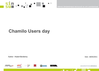 Chamilo Users day Author : Hubert Borderiou  Date : 28/03/2011 