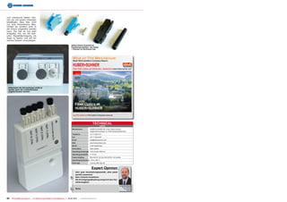 und untersucht haben, kön-
nen wir mit gutem Gewissen
bestätigen, dass dies nicht
nur eine theoretische Mög-
lichkeit ist, sondern auch in
der Praxis umgesetzt werden
kann. Die Zeit ist nun wohl
endgültig reif, um die opti-
sche Signalübertragung ins
Auge zu fassen und auf ein
solches System umzusteigen.

                                                                                     ■ Eine kleine Auswahl an
                                                                                     Zubehörprodukten, die Huber
                                                                                     + Suhner im Sortiment hat




                                                                                        More on This Manufacturer
                                                                                        Read TELE-satellite’s Company Report:

                                                                                        HUBER+SUHNER	
                                                                                        Fiber Optic Cables and Distribution, Switzerland 	 ww.hubersuhner.com
                                                                                                                                         w




 ■ Nachdem die Schutzkappe entfernt
 wurde, kann ein Lichtleiterkabel
 angeschlossen werden




                                                                                        www.TELE-satellite.com/TELE-satellite-1111/eng/huber+suhner.pdf




                                                                                                                       TECHNICAL
                                                                                                                                    DATA
                                                                                      Manufacturer	                HUBER+SUHNER AG, Fiber Optics Division
                                                                                      	                            Degersheimerstrasse 14, 9100 Herisau/Switzerland
                                                                                      Telephone	                   +41 71 353 4111
                                                                                      Fax	                         +41 71 353 4647
                                                                                      Email	info@hubersuhner.com
                                                                                      Web	www.hubersuhner.com
                                                                                      Model	                       CLIK! Splitter Box
                                                                                      Description	                 Optic splitter
                                                                                      Operating wavelength	 1310 nm and 1550 nm
                                                                                      Operating bandwidth	 +/- 40 nm
                                                                                      Power handling	              500 mW for 1x2 and 300 mW for 1x4 models
                                                                                      Operating temperature	– 40 to +85° C
                                                                                      Fiber type	                  Corning SMF-28e XB


                                                                                                                     Expert Opinion
                                                                                             Sehr gute Verarbeitungsqualität, alles passt
                                                                                             perfekt zusammen
                                                                                    +        Sehr einfache Installation
                                                                                             Die Durchgangsdämpfung entspricht den Her-
                                                                                             stellerangaben
                                                                                                                                                          Jacek Pawlowski

                                                                                    –
                                                                                                                                                             TELE-satellite
                                                                                             Keine                                                              Test Center
                                                                                                                                                                     Poland




54   TELE-satellite International — The World‘s Largest Digital TV Trade Magazine — 02-03/2012 — www.TELE-satellite.com
 