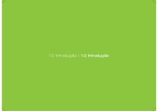 1.0 Introdução | 1.0 Introdução
 