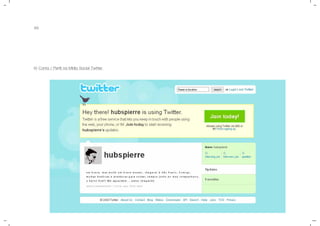 65
b) Conta / Perfil na Mídia Social Twitter.
 