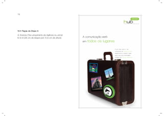 78
13.4 Peças da Etapa 3.
a) Anúncio Pós-Lançamento da Agência no Jornal
M & M (28 cm de largura por 41,5 cm de altura).
 