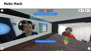 Hubs Hack
 