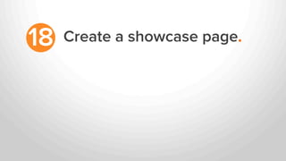 Create a showcase page.18
 