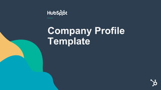 Company Profile
Template
 
