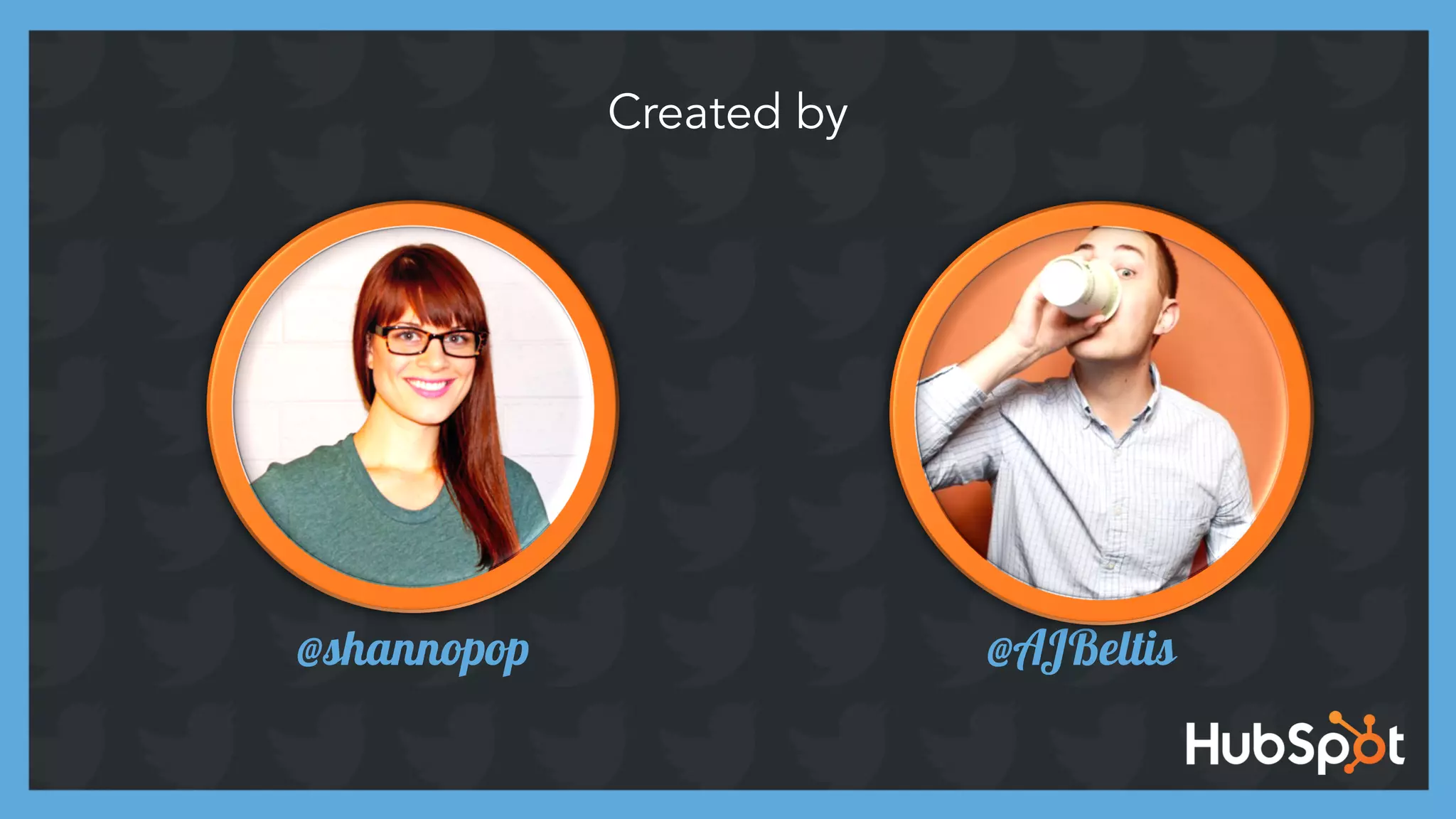 @shannopop @AJBeltis
Created by
 