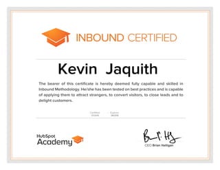 HubSpot Inbound Certified - Kevin Jaquith