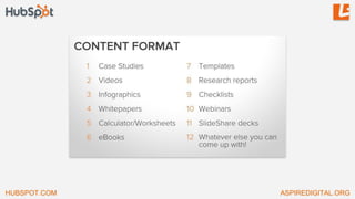 HUBSPOT.COM ASPIREDIGITAL.ORG
 
