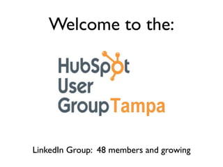 Welcome to the:




LinkedIn Group: 48 members and growing
 