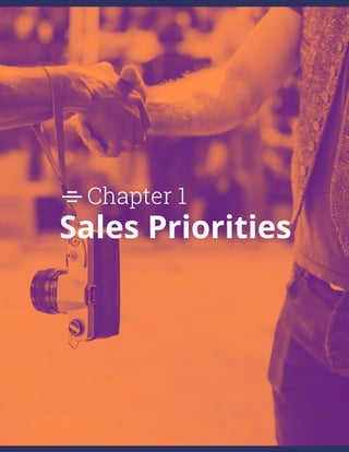 State of Inbound | 2015 50
Chapter 1
Sales Priorities
 
