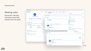 Scenario and tools
Meeting notes
Normal text. We help
businesses reach their
business and user goals
 