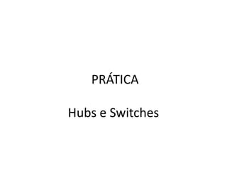 Hub switch | PDF