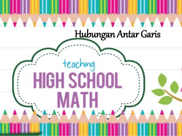 Matematika Hubungan Antar Garis