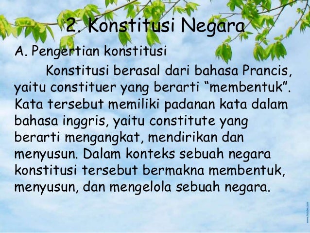 Hubungan dasar negara dengan konstitusi p kn Hubungan dasar negara dengan konstitusi p kn