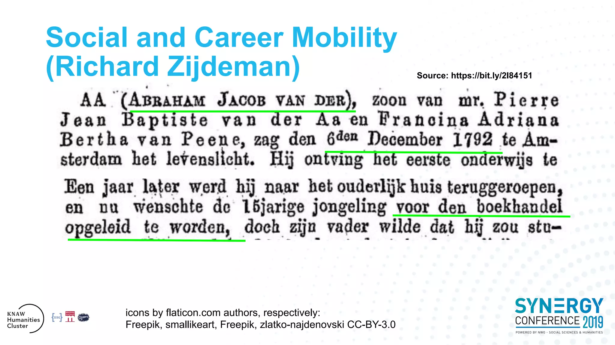 Social and Career Mobility
(Richard Zijdeman)
icons by flaticon.com authors, respectively:
Freepik, smallikeart, Freepik, zlatko-najdenovski CC-BY-3.0
Source: https://bit.ly/2I84151
 