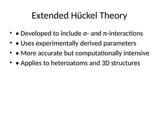 Huckel Huckel_Molecular orbital _Theory_8_Slides.pptx