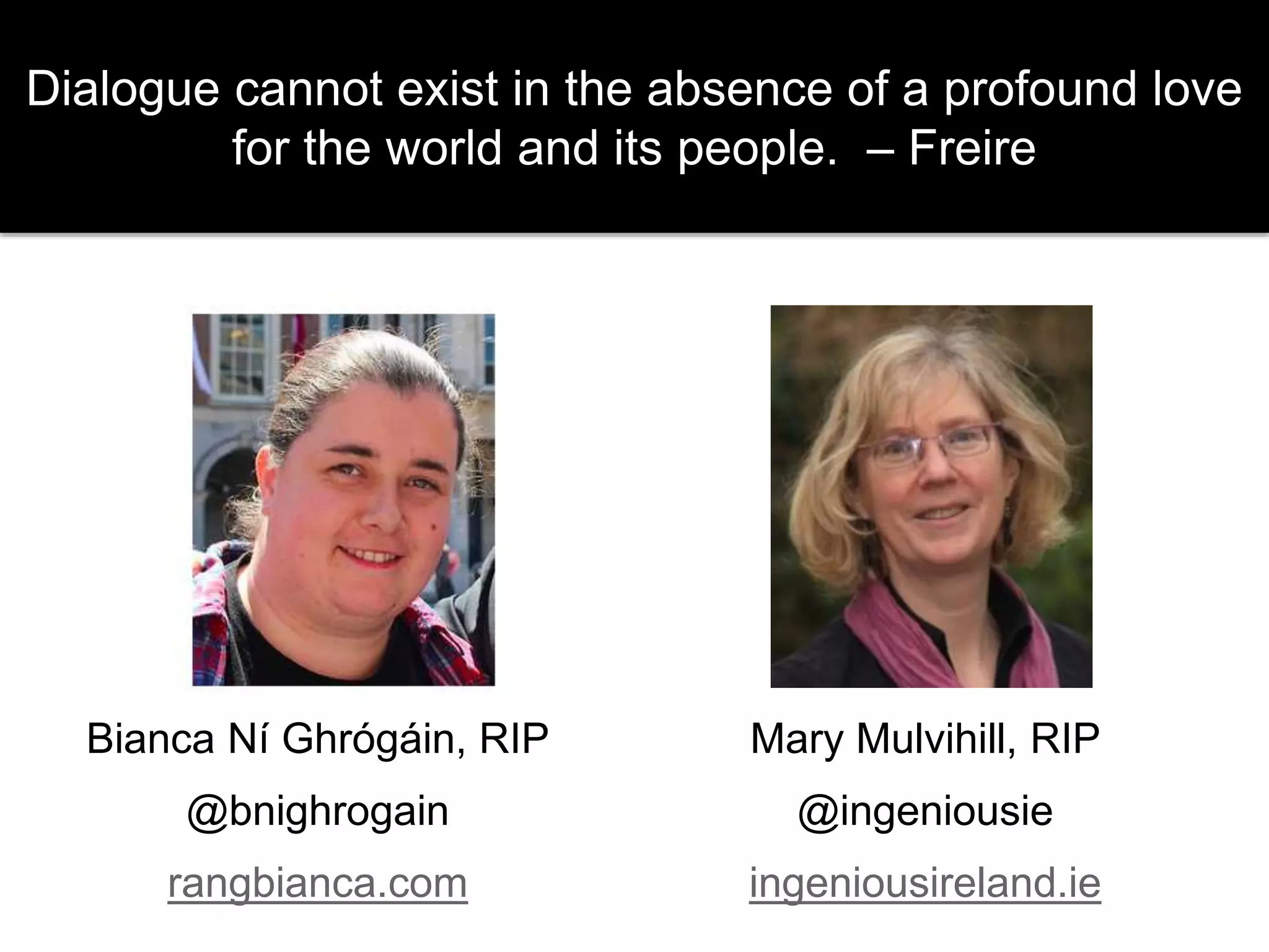 Networked
Educators
Networked
Students
Physical
Spaces
Bounded
Online
Spaces
Open
Online
Spaces
 