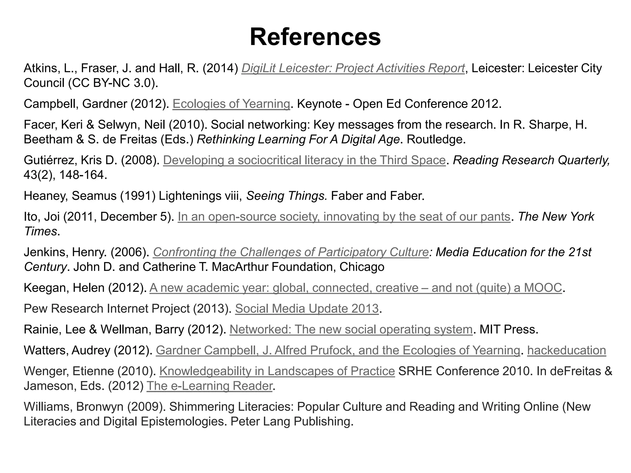 Thank you!
Catherine Cronin
@catherinecronin
about.me/catherinecronin
slideshare.net/cicronin
Image: CC BY 2.0 visualpanic
 