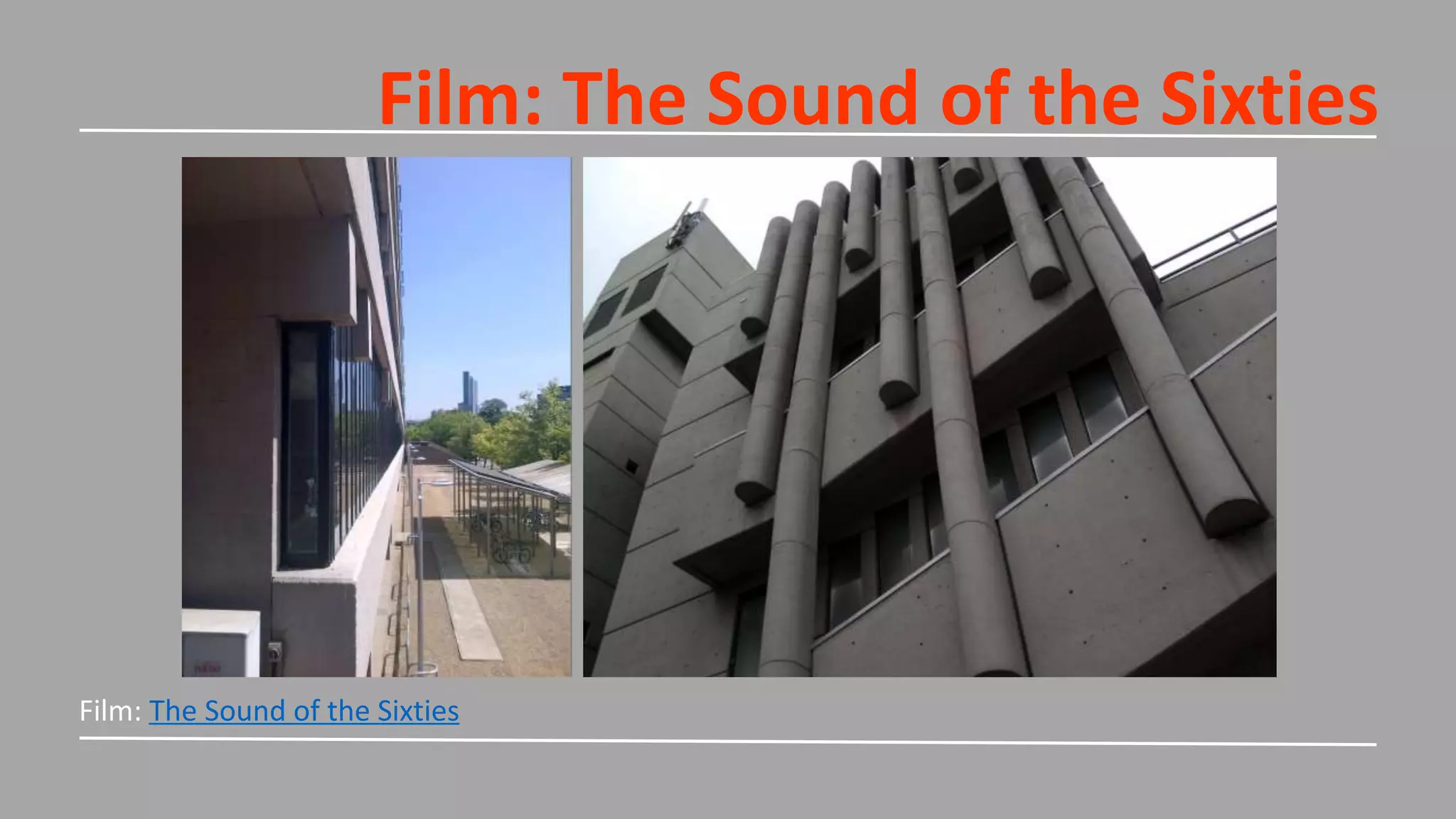 Film: The Sound of the Sixties
Film: The Sound of the Sixties
 