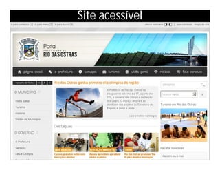 Site acessível
 