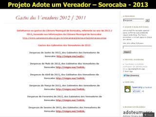 Projeto Adote um Vereador – Sorocaba - 2013
 