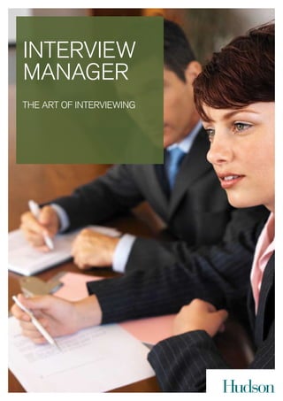 iNtErviEw 
mANAgEr
thE Art of iNtErviEwiNg
 