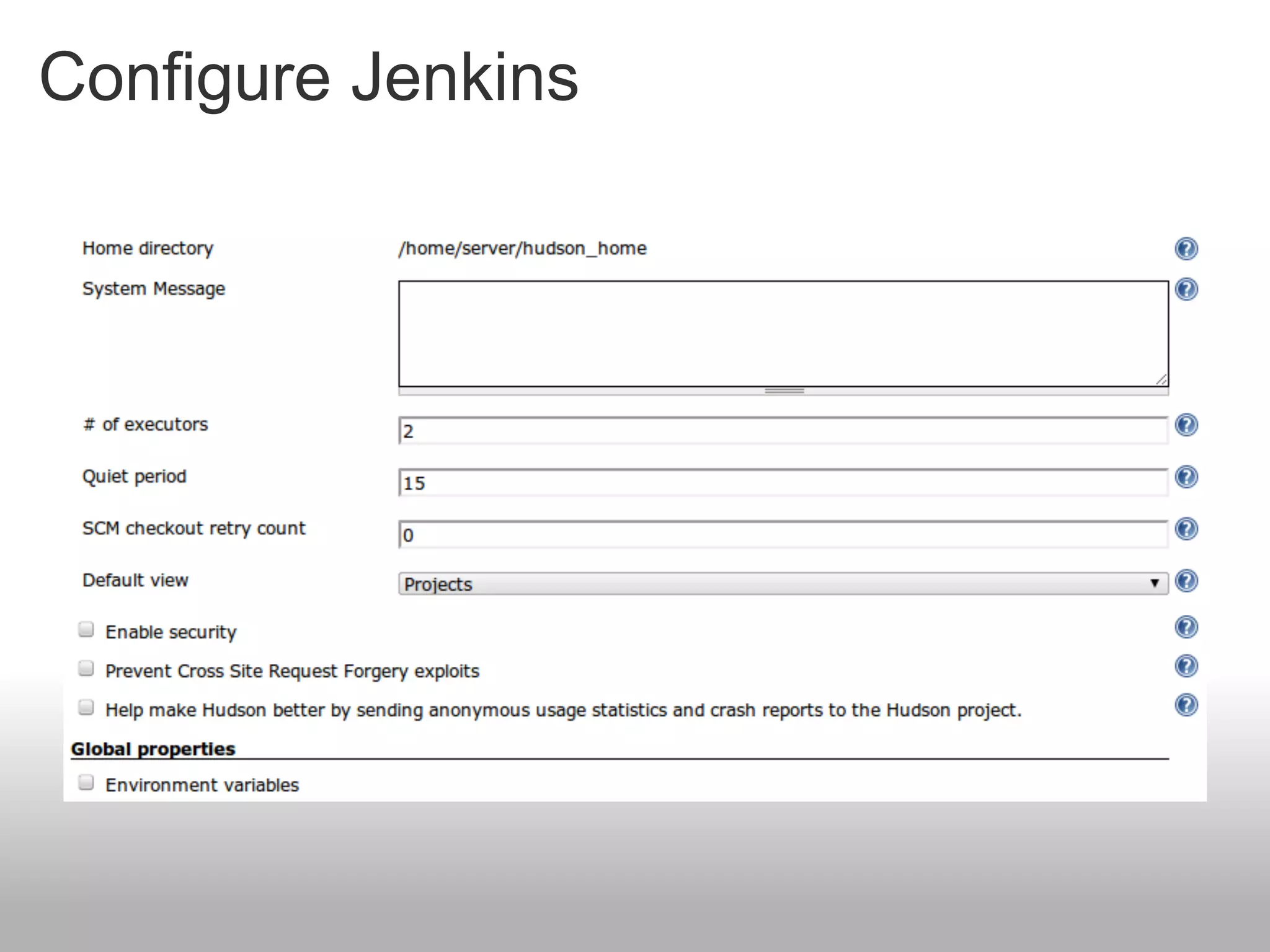 Configure Jenkins
 