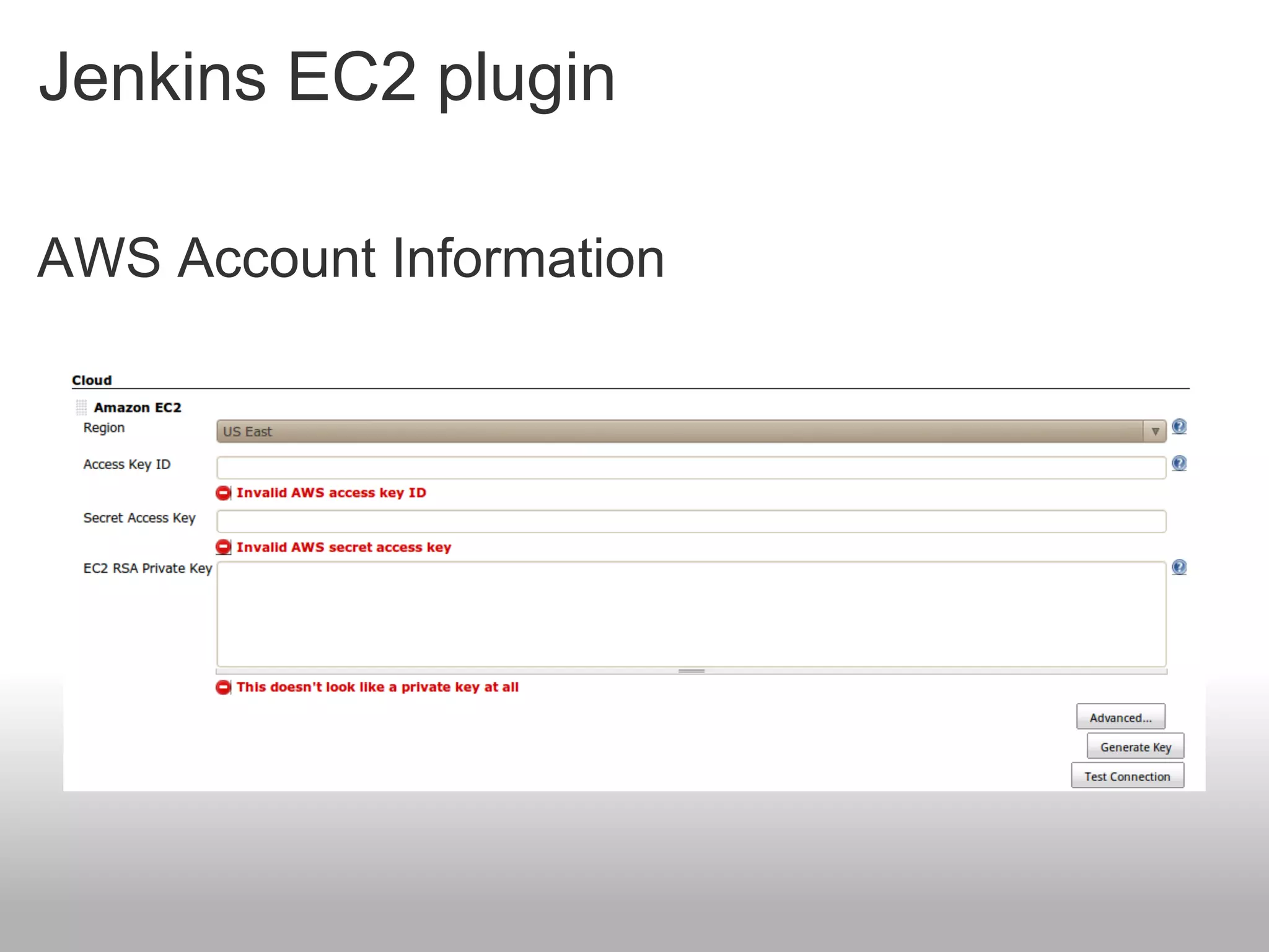 Jenkins EC2 plugin

AWS Account Information
 