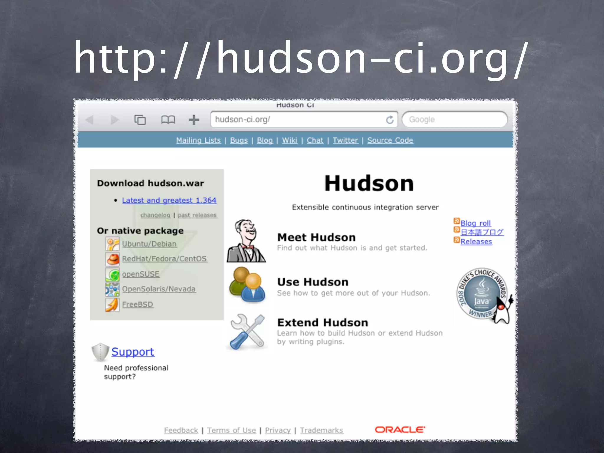 http://hudson-ci.org/
 