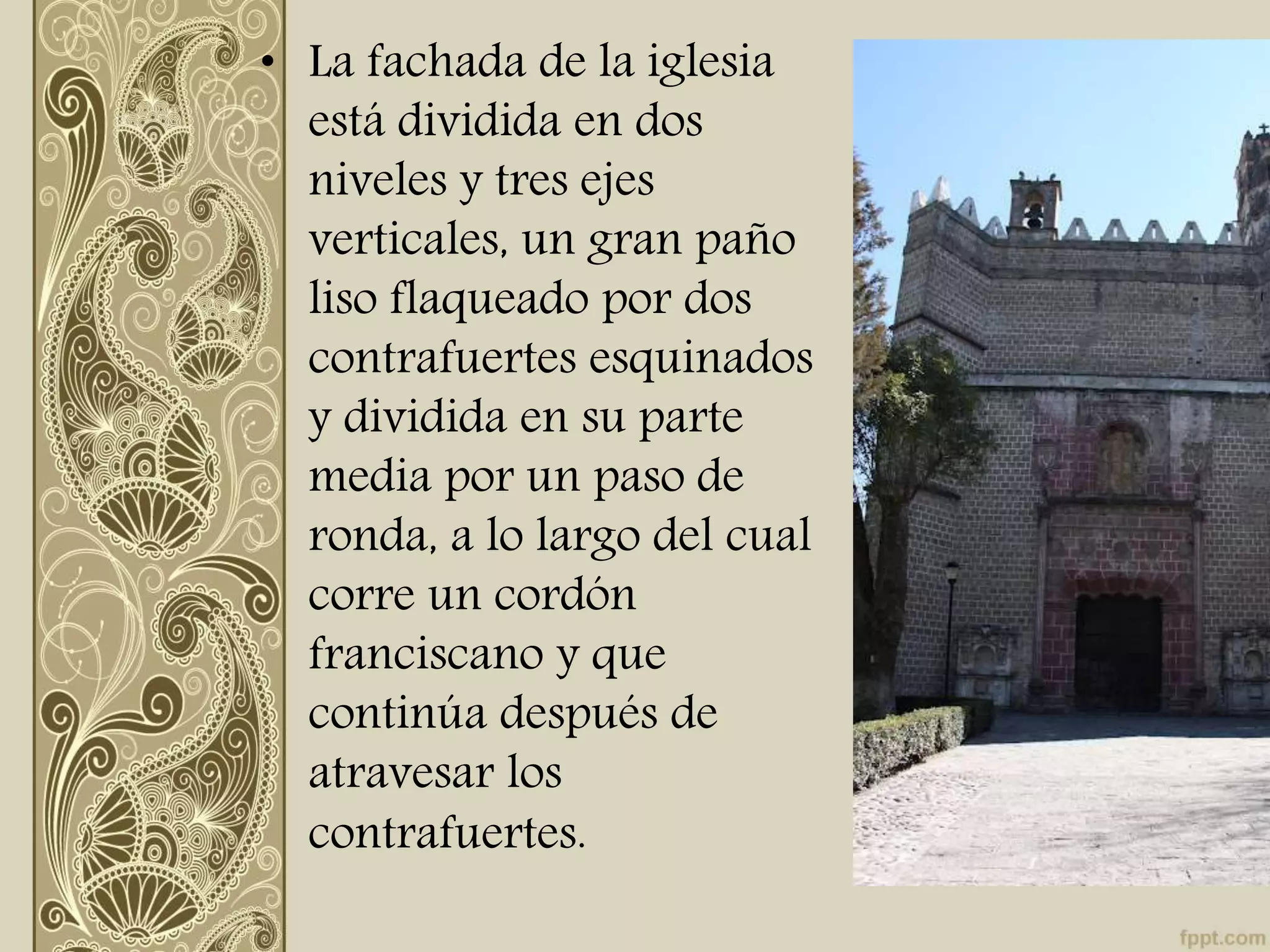 Detalle de la fachada del Exconvento de San Miguel Huejotzingo