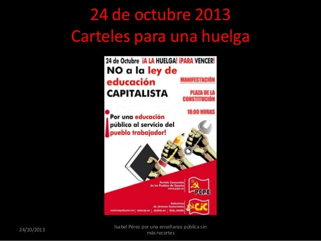 Huelga 24 De Octubre 2013 Por Una Ense 241 Anza P 250 Blica Sin | huelga 24 de octubre 2013 por una ense 241 anza p 250 blica sin Huelga 24 De Octubre 2013 Por Una Ense 241 Anza P 250 Blica Sin | huelga 24 de octubre 2013 por una ense 241 anza p 250 blica sin