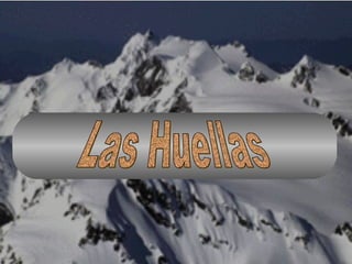 Las Huellas 