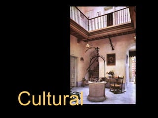 Cultural