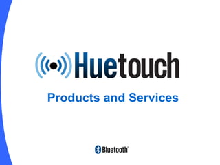 Products and Services 