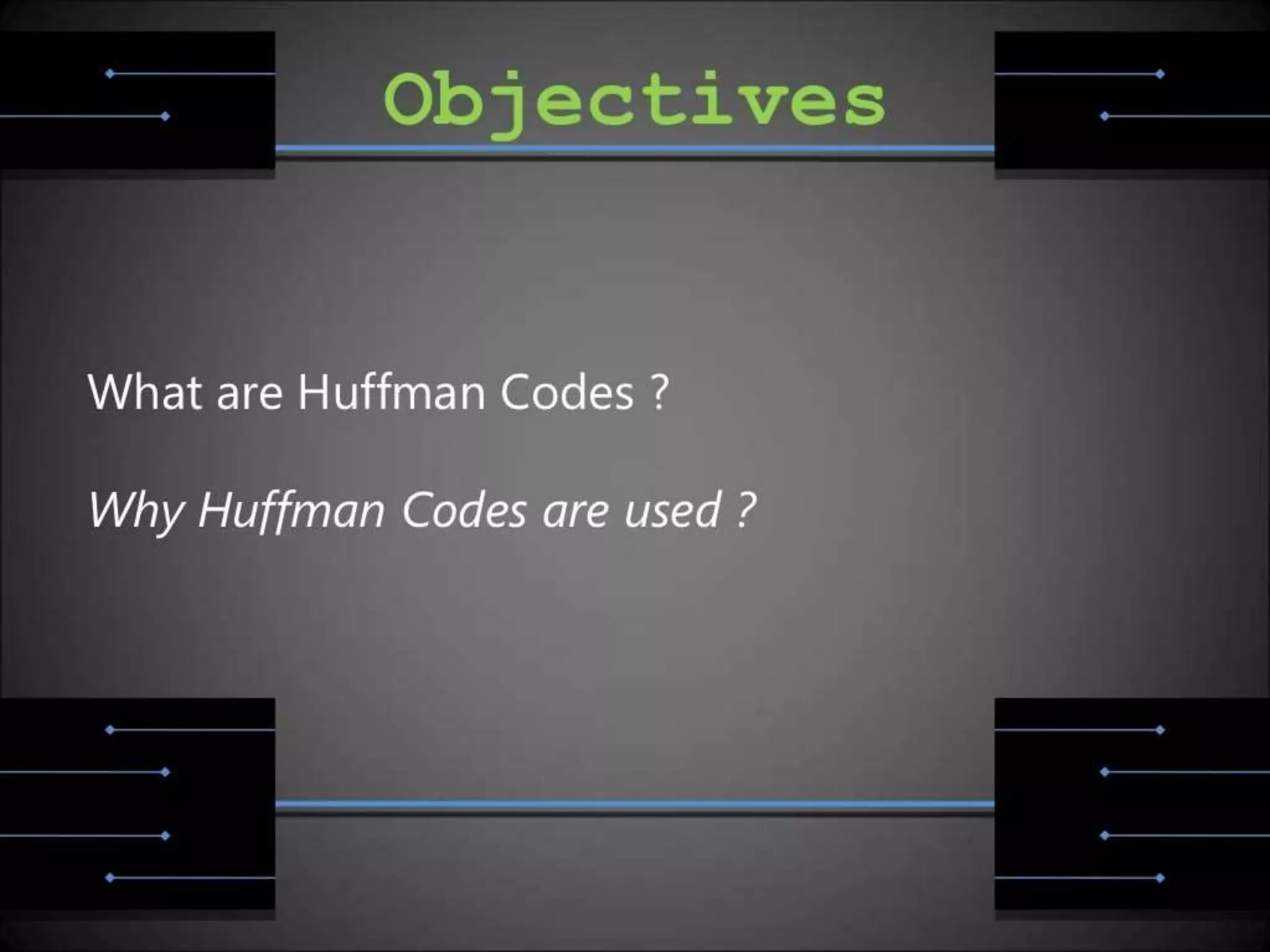 Huffman coding