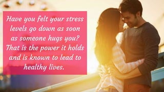5 Kinds of Hugs Everyone Must Know! | PPTX