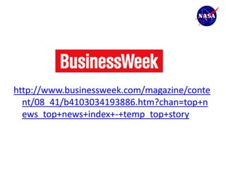 http://www.businessweek.com/magazine/conte
  nt/08_41/b4103034193886.htm?chan=top+n
  ews_top+news+index+-+temp_top+story
 