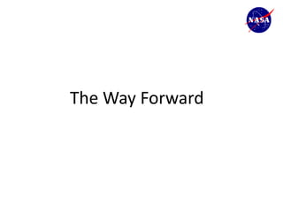 The Way Forward
 