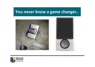 You never know a game changer..
http://www.watch.impress.co.jp/pc/docs/article/990917/sony_m10.jpg
http://img.gawkerassets.com/img/17m6fje3utekkjpg/original.jpg
 