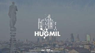 #hugmil
organizzato da
 