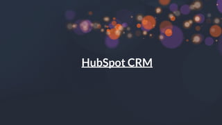 #hugmil
HubSpot CRM
 