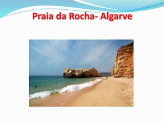 Praia da Rocha- Algarve