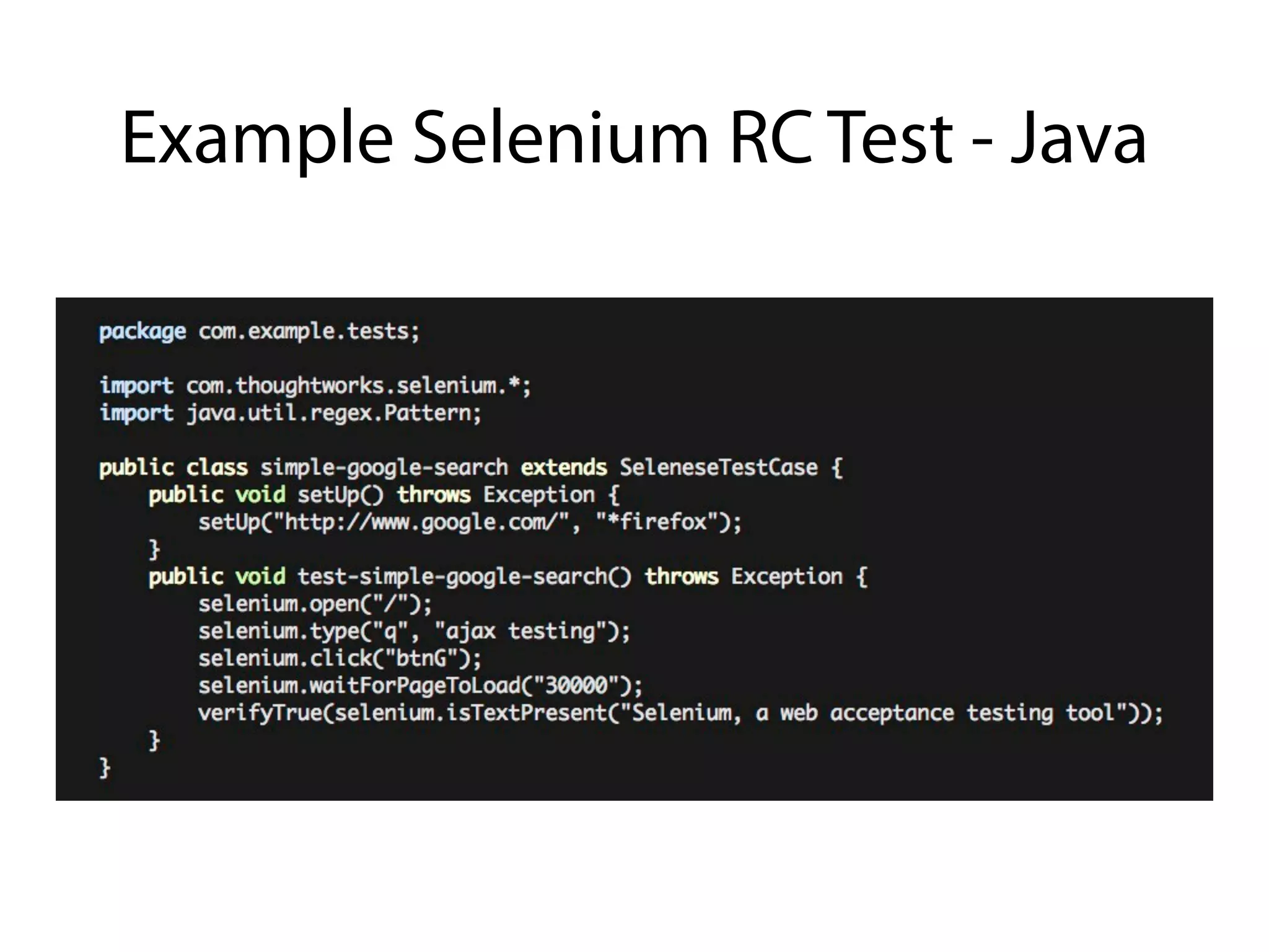 Example Selenium RC Test - Java
 