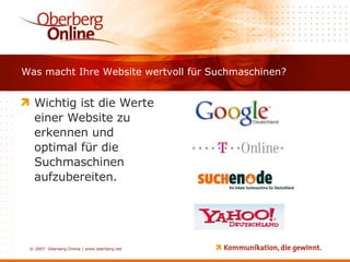 Was macht Ihre Website wertvoll für Suchmaschinen? Wichtig ist die Werte einer Website zu erkennen und optimal für die Suchmaschinen aufzubereiten. 